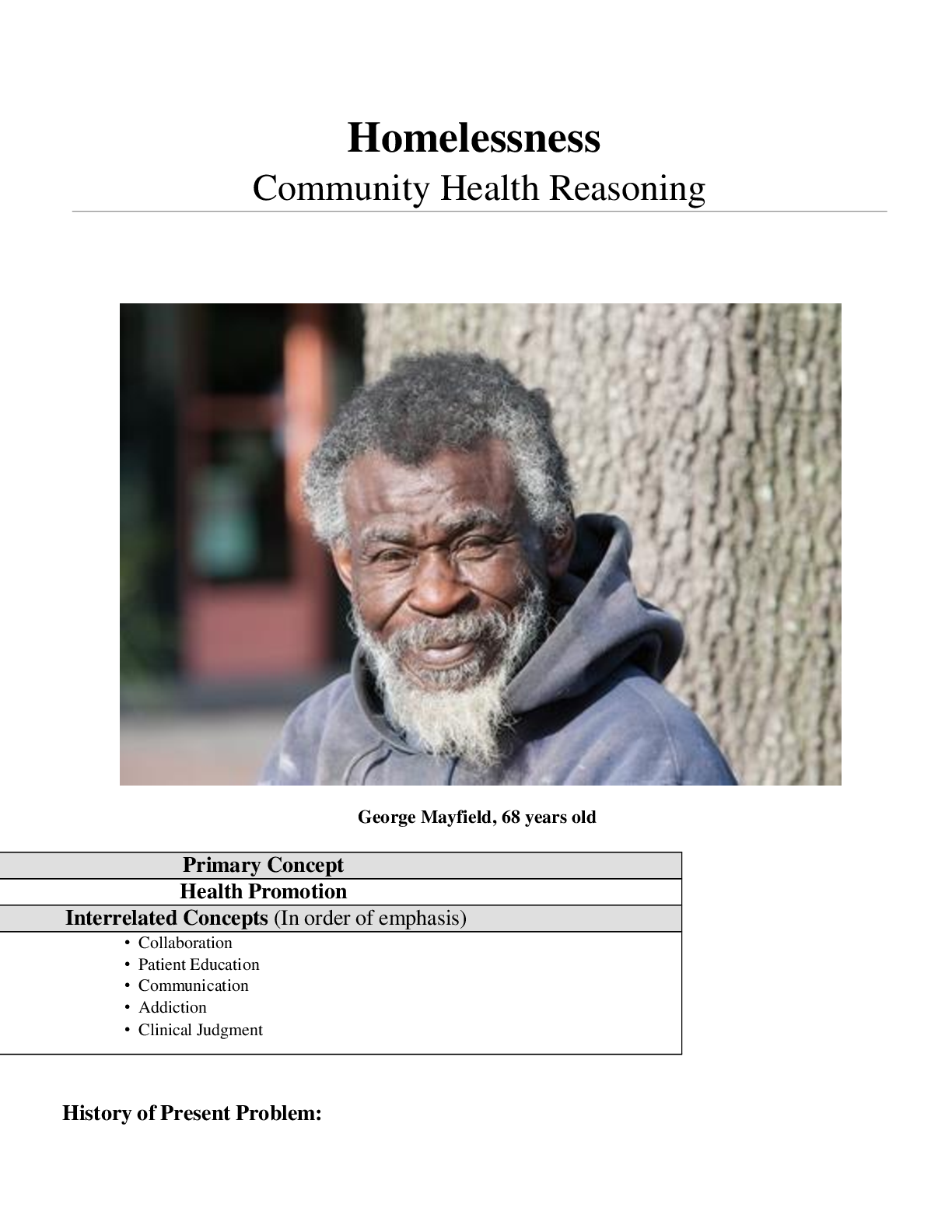 Preview of Case Study, Homelessness, Community Health Reasoning, George Mayfield, 68 years old. Latest